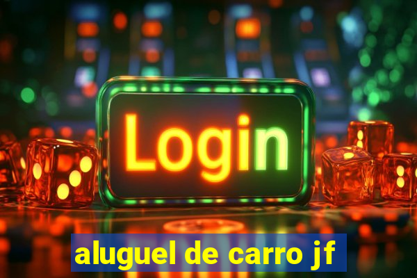 aluguel de carro jf